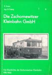 Die Zschornewitzer Kleinbahn GmbH. Die Geschichte der Zschornewitzer Kleinbahn 1918-1956