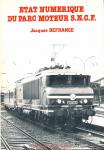 Etat Numerique Du Parc Moteur Sncf Au 1er Janvier 1979