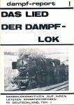Das Lied der Dampflok. Dampf-Lokomotiven auf ihren letzten Einsatzstrecken in Deutschland Teil 1