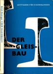 Der Gleisbau