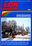 LOK Report Heft 2/1996: Bernd Neddermeyer: ROMONTA GmbH-Montanwachsfabrik Amsdorf / Uwe Haas: Die Kleinbahn Znin / Ekkehard Martin: Vietnam aktuell / Historische Augen-Blicke: Bahnbetriebswerk Leipzig Hbf West 1930
