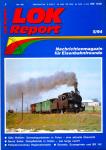 LOK Report Heft 5/1994: Götz Walther: Schmalspurbahnen in Polen-eine aktuelle Übersicht / Bernd Seiler: Dampfbetrieb in Indien-wie lange noch? / Fahrplanvorschau Regionalverkehr / Schweiz: Eurosprinter und BR 142