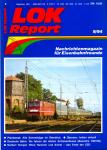 LOK Report Heft 9/1994: Plandampf: Alle Schnellzüge im Überblick / Übersee: Indien aktuell / Deutsche Bahn: Wo fahren die letzten Schienenbusse (Baureihe 796/798 / Norbert Tempel: Ohne Hammer und Sichel-das Ende der SZD