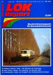 LOK Report Heft 12/1994: Wolfgang Clössner: Polen-Die Mechanik der Erinnerung / Asien aktuell: Vietnam / Luxemburg: Die Baureihe 3600 / Verkehrspolitik: Aufbau und Aufgaben des Bundeseisenbahnvermögens
