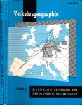 Verkehrsgeographie. 2 Bde. (= kompl. Edition)