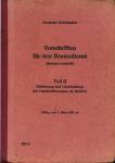 Vorschriften für den Bremsdienst (Bremsvorschrift) (464 II) Teil II Bedienung und Unterhaltung der Druckluftbremsen im Betrieb, Gültig vom 1. März 1961 an