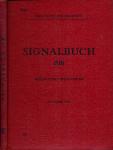 Deutsche Reichsbahn: Signalbuch (SB) Ausgabe 1958. Gültig vom 1. April 1959 an (301)