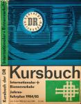 Kursbuch Internationaler + Binnenverkehr Jahresfahrplan 1984/85, gültig vom 3. Juni 1984 bis 1. Mai 1985