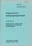 Deutsche Bahn AG: Zugverzeichnis Ne/Ng/Üg/Dstg/Schadw. Verzeichnis der Naheilgüterzüge, Nahgüterzüge, Übergabezügem Dienstgutzüge, Schadwagenzüge. Jahrefahrplan 1995/96, gültig ab 28. Mai 1995