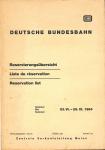 Deutsche Bundesbahn: Reservierungsübersicht/Liste de réservation/Reservation List 03.VI. - 29.IX. 1984