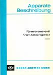 Apparatebeschreibung: Führerbremsventil Knorr-Selbstregler D2 (D 325411)