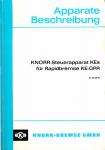 Apparatebeschreibung: KNORR-Steuerapparat KEs für Rapidbremse KE-GPR (D 33 36 31)