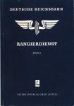 Rangierdienst Stufe I