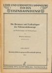 Merkbuch für die Schienenfahrzeuge der Deutschen Bundesbahn DV 939 III. Brennkrafttriebfahrzeuge einschl. zugehöriger Steuer- und Beiwagen. Nur für den Dienstgebrauch. Dienstvorschrift DV 939c, Ausgabe 1952
