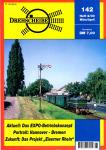Drehscheibe Heft 142 (2/00 März/April 2000): Aktuell: Das EXPO-Betriebskonzept / Portrait: Hannover - Bremen / Zukunft: Das projekt 'Eiserner Rhein'