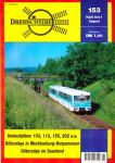 Drehscheibe Heft 153 (4/01 August 2001): Umlaufpläne: 103, 113, 156, 202 u.a. / Güterzühe in Mecklenburg-Vorpommern / Güterzüge im Saarland