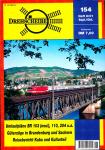 Drehscheibe Heft 154 (6/01 September-Oktober 2001): Umlaufpläne: BR 103 (neu!), 110, 204 u.a. / Güterzüge in Brandenburg und Sachsen / Reisebericht Kuba und Kulturteil