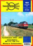 Drehscheibe Heft 160 (4/02 Juli 2002): Fernfahrplan 2002/2003 / Umlaufpläne BR 113, 156, 213 / Wismarer Schienenbus
