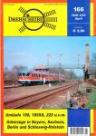 Drehscheibe Heft 166 (2/03 April 2003): Umläufe 150, 185XS, 225 u.v.m. / Güterzüge in Bayern, Sachsen, Berlin und Schleswig-Holstein