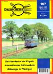 Drehscheibe Heft 167 (3/03 Mai-Juni 2003): Die Strecken in der Prignitz / Internationaler Güterverkehr / Güterzüge in Thüringen
