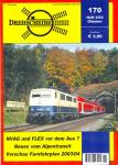 Drehscheibe Heft 170 (6/03 Oktober 2003): NVAG und FLEX vor dem Aus? / Neues vom Alpentransit / Vorschau Fernfahrplan 2003/04