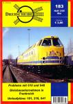 Drehscheibe Heft 183 (3/05 Mai 2005): Probleme mit 610 und 648 / Gleisbauunternehmen in Frankreich / Umlaufpläne: 181, 218, 641