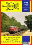 Drehscheibe Heft 194 (6/06 September-Oktober 2006): Neues Trassenpreissystem / DB-Autozug aktuell / Umläufe: 110 Dortmund + Freiburg