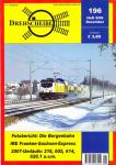 Drehscheibe Heft 196 (8/06 Dezember 2006): Fotobericht: Die Bergenbahn / IRE Franken-Sachsen-Expreß / 2007-Umläufe: 218, 605, 614, 628.1 u.v.m.
