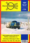 Drehscheibe Heft 197 (1/07 Februar 2007): Güterzugfahrzeiten: Boxxpress, NeCoss, Lokomotion u.a. / Schmalspur-Güterzüge im Harz / Umläufe: 110, 180, 181, 189, 261