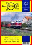 Drehscheibe Heft 215 (3/09 Mai 2009): ICE-T wieder bogenschnell / Torfbahnen im Alpenvorland (I) / Umläufe: 101, 120, 182, 218