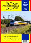 Drehscheibe Heft 217 (5/09 August 2009): ICE-T weiter auf Schleichfahrt / Wiedereröffnung Brexbachtalbahn / Torfbahnen im Alpenvorland (II)