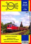 Drehscheibe Heft 219 (7/09 November 2009): Kaliforniens Küstenbahn / Fahrplanvorschau Baden-Württemberg und Bayern / Sodawerke im Raum Stuttgart
