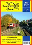 Drehscheibe Heft 292 (8/18 Dezember-Januar 2018: ICE-Einsatzübersicht / Nahverkehrsgesellschaft für Sachsen? / ICE-Brand auf der Schnellfahrstrecke Köln - Rhein/Main