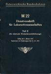 Österreichische Bundesbahnen: M 22. Dienstvorschrift für Lokomotivmannschaften Teil E. (für elektrische Wechselstromtriebfahrzeuge), gültig ab 1. Jänner 1947. Nachdruck mit Änderungen bis 31.12.1951