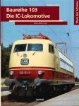 Baureihe 103. Die IC-Lokomotive: E 03,(103/0), 103/1