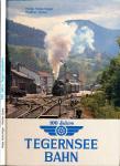 100 Jahre Tegernseebahn