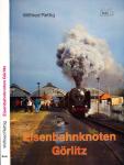 Eisenbahnknoten Görlitz