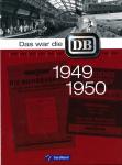 Das war die DB 1949 / 1950