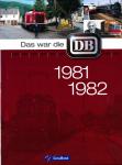 Das war die DB 1981 / 1982