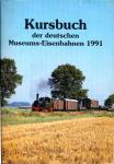 Kursbuch der Deutschen Museums-Eisenbahnen 1991