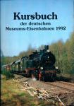 Kursbuch der Deutschen Museums-Eisenbahnen 1992