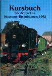 Kursbuch der Deutschen Museums-Eisenbahnen 1993