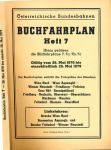 Buchfahrplan Heft 7: Wien Nord - Wien Aspanbf / Wiener Neustadt - Friedberg - Fehring / Graz Hbf - Szentgotthard / Friedberg - Rechnitz, Oberwart - Oberschützen / Bierbaum - Neudau / Felixdorf - Blumau - Neurißhof, gültig vom 28. Mai 1978 bis einschließlich 26. Mai 1979