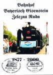 Bahnhof Bayrisch Eisenstein Zelezna Ruda 1877 - 2000. 125 Jahre Waldbahn