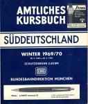 Amtliches Kursbuch Süddeutschland Winter 1969/70, gültig vom 28.09.1969 bis 30.05.1967