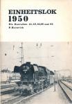 Einheitslok 1950. Die Baureihen 10, 23, 65, 66 und 82