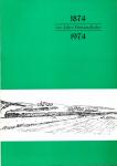 100 Jahre Donautalbahn 1874 - 1974. Die 100jährige Geschichte der unteren Donautalbahn