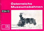 ESA Eisenbahn-Sammelheft Nr. 12: Österreichs Museumsbahnen