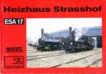 ESA Eisenbahn-Sammelheft Nr. 17: Heizhaus Strasshof