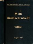 M 26 Bremsvorschrift. Ausgabe 1959